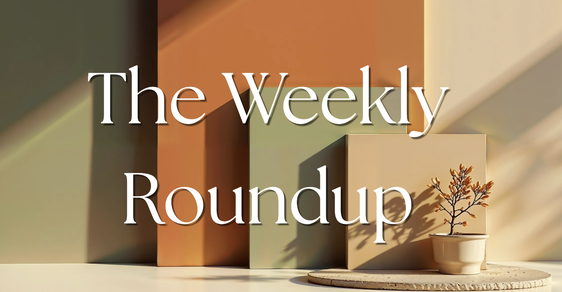 The Weekly Roundup September 14 - 18